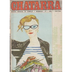 1982 CHATARRA REVISTA MENSUAL DE COMPLOT Y REVANCHA Nº 1 Y ÚNICO, MOVIDA MADRILEÑA NUEVA OLA ALASKA