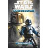 STAR WARS LAZOS DE SANGRE Nº 1 Y 2 JANGO Y BOBA FETT  Y BOBA FETT HA MUERTO