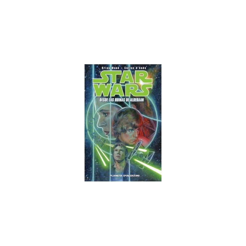 STAR WARS DE BRIAN WOOD COL.COMPLETA 4 TOMOS : EN LA SOMBRA DE YAVIN,DESDE LAS RUINAS DE ALDERAAN,PRINCESA REBELDE Y ESPERANZA ROTA