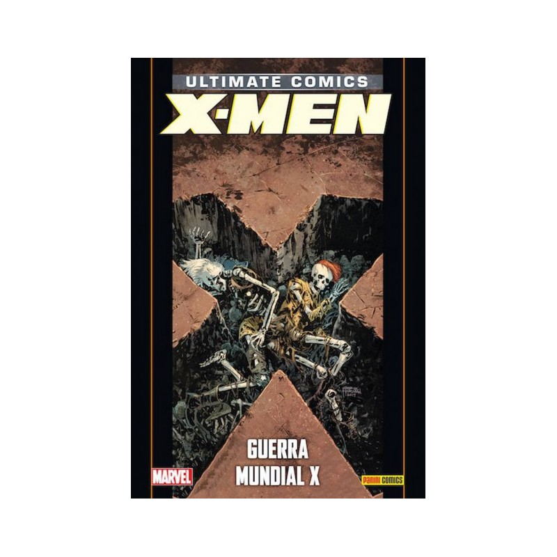 COLECCIONABLE ULTIMATE COMICS Nº 95 ULTIMATE X-MEN Nº 21 GUERRA MUNDIAL X