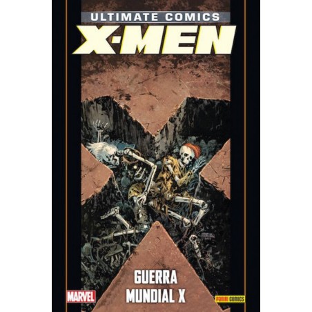 COLECCIONABLE ULTIMATE COMICS Nº 95 ULTIMATE X-MEN Nº 21 GUERRA MUNDIAL X