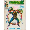 LA PATRULLA ED.VERTICE VOL.1 COL.COMPLETA Nº 1 AL 32