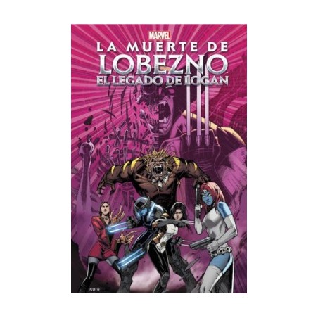 LA MUERTE DE LOBEZNO EL LEGADO DE LOGAN