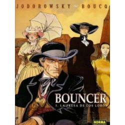 BOUNCER DE BOUCQ Y JODOROWSKY ALBUMES 4 Y 5 DE 7  : LA VENGANZA DEL MANCO Y LA PRESA DE LOS LOBOS