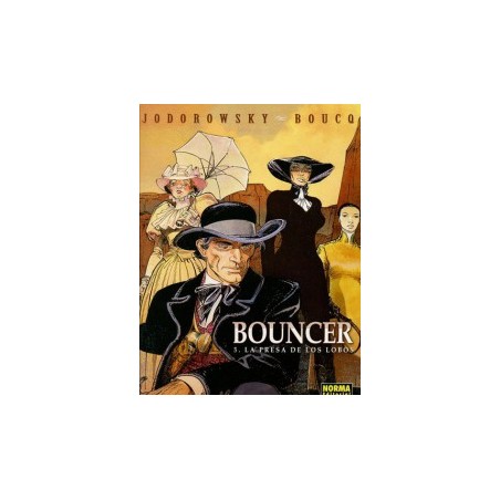 BOUNCER DE BOUCQ Y JODOROWSKY ALBUM 5 DE 7  : LA VENGANZA DEL MANCO Y LA PRESA DE LOS LOBOS