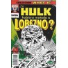 WHAT IF VOL.1 Nº 16 Y 60 ¿ Y SI LOBEZNO HUBIERA MATADO A HULK ? Y ¿ Y SI HULK HUBIERA MATADO A LOBEZNO ?