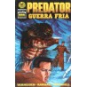 PREDATOR GUERRA FRIA COL.COMPLETA Nº 1 AL 4