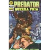 PREDATOR GUERRA FRIA COL.COMPLETA Nº 1 AL 4