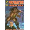 PREDATOR GUERRA FRIA COL.COMPLETA Nº 1 AL 4