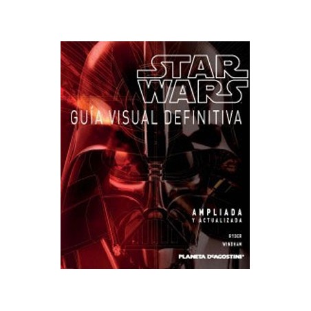 STAR WARS GUIA VISUAL DEFINITIVA : AMPLIADA Y CORREGIDA