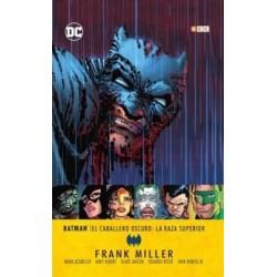 BATMAN EL REGRESO DEL CABALLERO OSCURO , EL CONTRAATAQUE DEL CABALLERO OSCURO y LA RAZA SUPERIOR DE FRANK MILLER Y BRIAN AZZARELLO