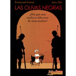 LAS OLIVAS NEGRAS Nº 1 Y 2 ADAN HARISHOM POR EMMANUEL GUIBERT Y JOAN SFAR