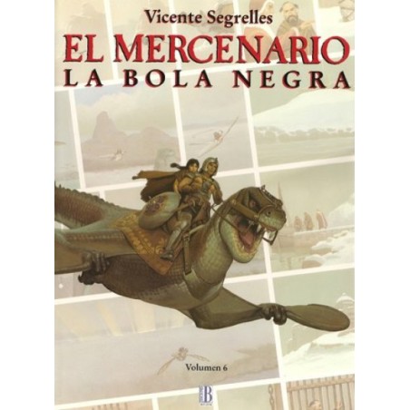 EL MERCENARIO ED.B VOLUMEN 6 : LA BOLA NEGRA