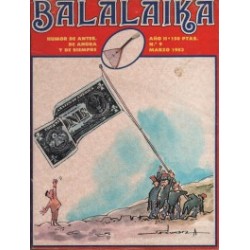 BALALAIKA HUMOR DE ANTES , DE AHORA Y DE SIEMPRE Nº 5,6, Y 9