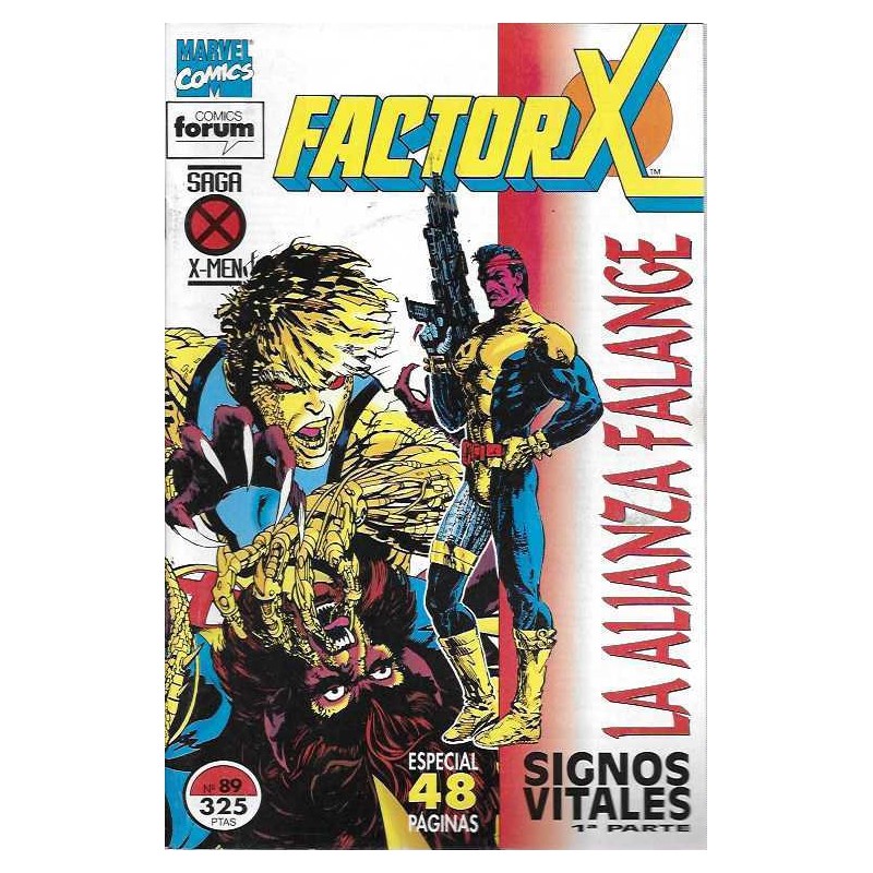 FACTOR X VOL.1 ED.FORUM Nº 89 FACTOR X LA ALIANZA FALANGE 1ª PARTE SIGNOS VITALES