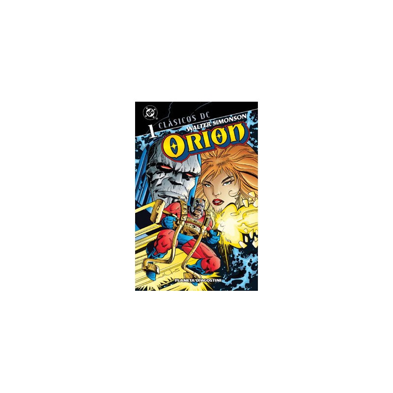 CLASICOS DC - ORION Nº 1 DE 5 POR WALTER SIMONSON