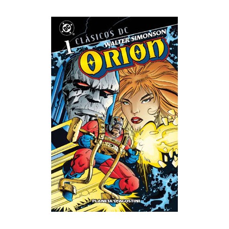 CLASICOS DC - ORION Nº 1 DE 5 POR WALTER SIMONSON