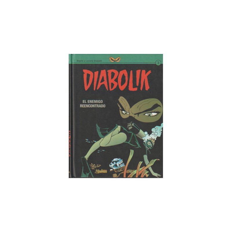 DIABOLIK Nº 1 A 3 COL.COMPLETA : TEMPESTAD DE RECUERDOS_ ¡ FUERA MASCARAS ¡ Y ENEMIGO REENCONTRADO