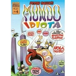 MUNDO IDIOTA POR PETER BAGGE ( ODIO ) Nº 1 ,3 AL 5, 7 Y 8 DE 13