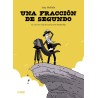 UNA FRACCION DE SEGUNDO POR GUY DELISLE