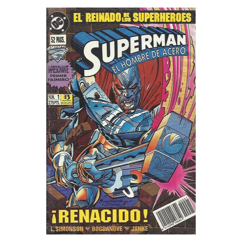 SUPERMAN EL HOMBRE DE ACERO ED.ZINCO Nº 1 RENACIDO