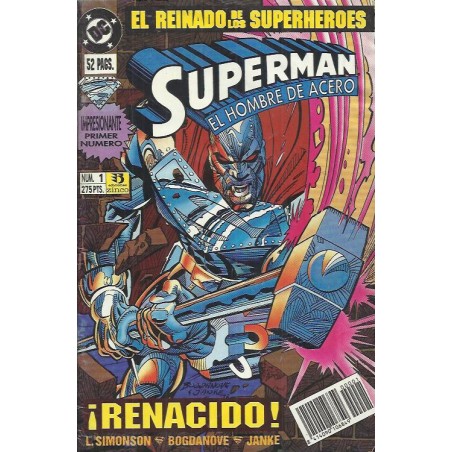 SUPERMAN EL HOMBRE DE ACERO ED.ZINCO Nº 1 RENACIDO