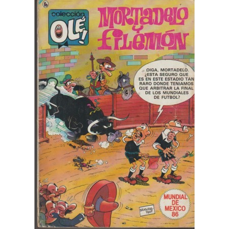 COLECCION OLE MORTADELO Y FIILEMON  Nº 316 MUNDIAL DE MEXICO 86