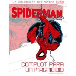 SPIDERMAN LA COLECCION DEFINITIVA Nº 24 COMPLOT PARA UN MAGNICIDIO