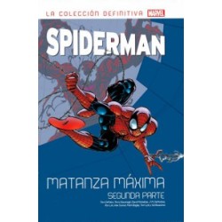 SPIDERMAN VOL.30 Y 31 LA COLECCION DEFINITIVA : MATANZA MAXINA PRIMERA Y SEGUNDA PARTE