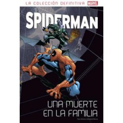 SPIDERMAN VOL.36 LA COLECCION DEFINITIVA : UNA MUERTE EN LA FAMILIA