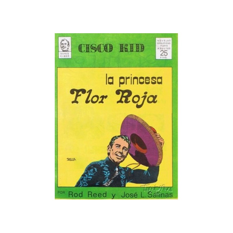 CISCO KID POR JOSE LUIS SALINAS LA PRINCESA FLOR ROJA