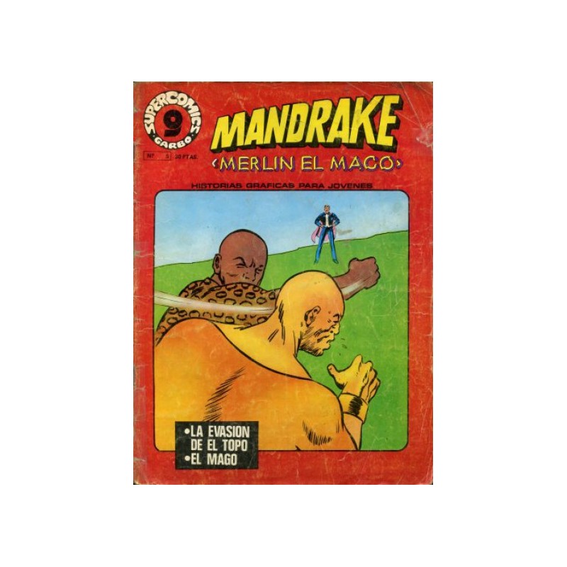 SUPERCOMICS GARBO Nº 5 MANDRAKE EL MAGO : LA EVASION DE EL TOPO Y EL MAGO