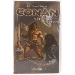 CONAN Y EL CAMINO DE LOS...