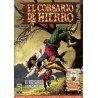 EL CORSARIO DE HIERRO ED.B COL.COMPLETA Nº 1 AL 58 POR VICTOR MORA Y AMBROS ( EL CAPITAN TRUENO )EDICION HISTORICA