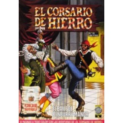 EL CORSARIO DE HIERRO ED.B COL.COMPLETA Nº 1 AL 58 POR VICTOR MORA Y AMBROS ( EL CAPITAN TRUENO )EDICION HISTORICA