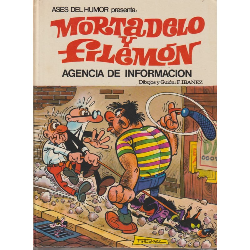 ASES DEL HUMOR Nº 08 MORTADELO Y FILEMON AGENCIA DE INFORMACION