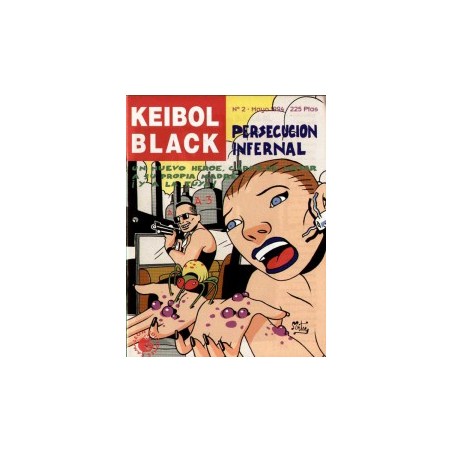 KEIBOL BLACK Nº 1 Y 2 POR MIGUEL ANGEL MARTIN