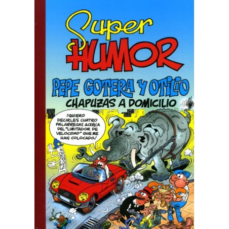 SUPER HUMOR VOL.44 PEPE GOTERA Y OTILIO POR FCO.IBAÑEZ , FORMATO GRANDE ED.B