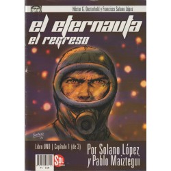 EL ETERNAUTA EL REGRESO...