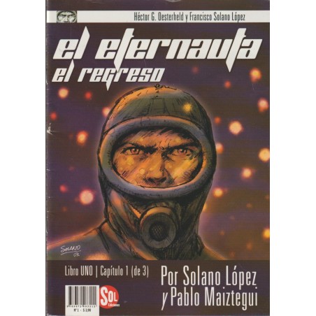 EL ETERNAUTA EL REGRESO CAPITULO 1 DE 3