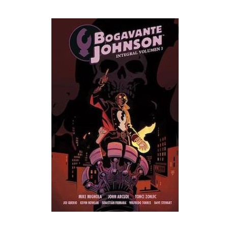 BOGAVANTE JOHNSON INTEGRAL VOLUMEN 1 POR MIKE MIGNOLA