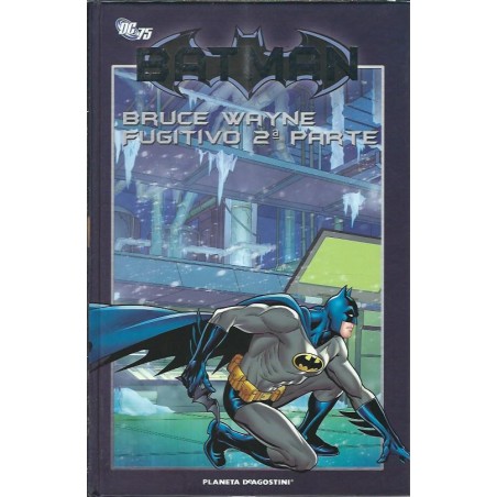 BATMAN Nº 58 BRUCE WAYNE, FUGITIVO 2ª PARTE ,COLECCIONABLE TAPA DURA EDITORIAL PLANETA