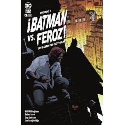 proyecto BATMAN VS.FEROZ UN LOBO EN GOTHAM Nº 1 Y 2