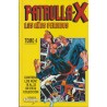 PATRULLA-X LOS AÑOS PERDIDOS DE JOHN BYRNE  _COLECCION COMPLETA 22 NUMEROS EN 4 RETAPADOS POR JOHN BYRNE