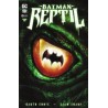 BATMAN REPTIL Nº 1,3,4,5 POR GARTH ENNIS Y LIAM SHARP