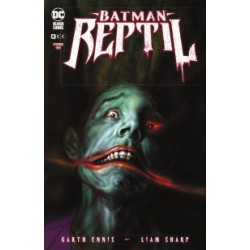 BATMAN REPTIL Nº 1,3,4,5 POR GARTH ENNIS Y LIAM SHARP