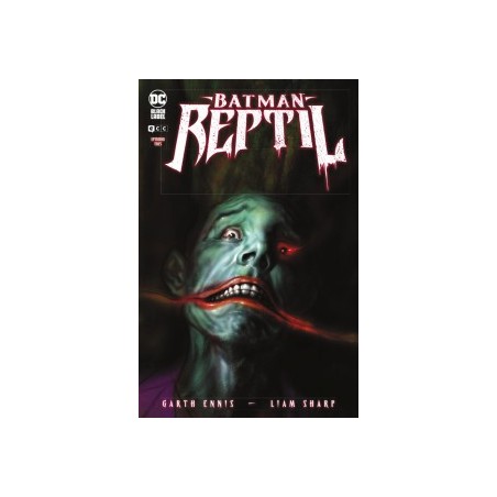 BATMAN REPTIL Nº 1,3,4 POR GARTH ENNIS Y LIAM SHARP