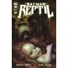 BATMAN REPTIL Nº 1,3,4 POR GARTH ENNIS Y LIAM SHARP