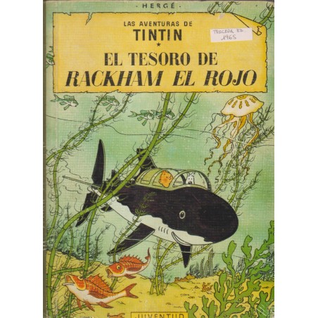 TINTIN EL TESORO DE RACKHAM EL ROJO 3ª EDICION AÑO 1965 EDICION CON LOMO DE TELA