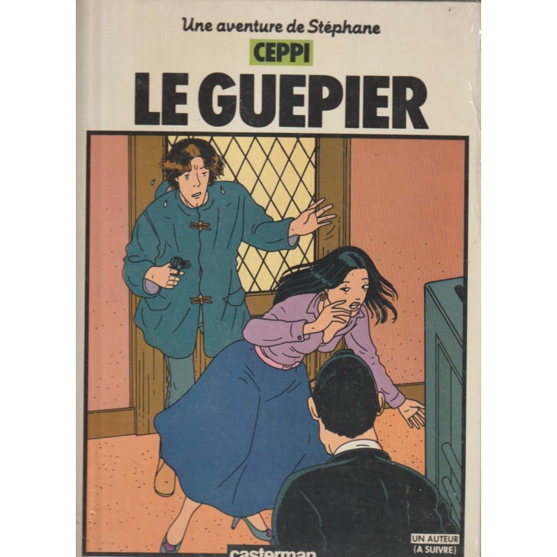 LE GUEPIER POR CEPPI , FRANCES , CARTONE,ED.CASTERMAN